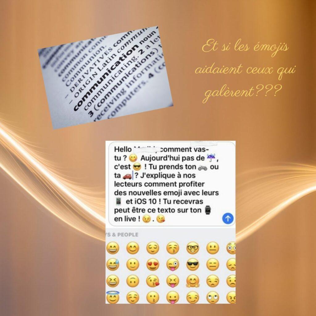 Image montrant un texte rempli d’émojis à côté d’un mot “communication”, illustrant l’inclusion des personnes dys et la difficulté d’exprimer ses émotions sans jugement.