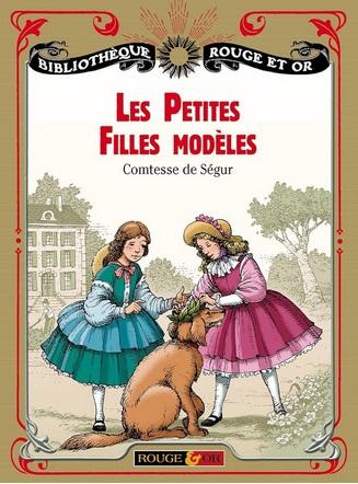 Couverture illustrée du livre “Les petites filles modèles” de la Comtesse de Ségur, représentant deux fillettes sages. Image utilisée pour illustrer l’éducation au sacrifice et les schémas féminins conditionnés.
