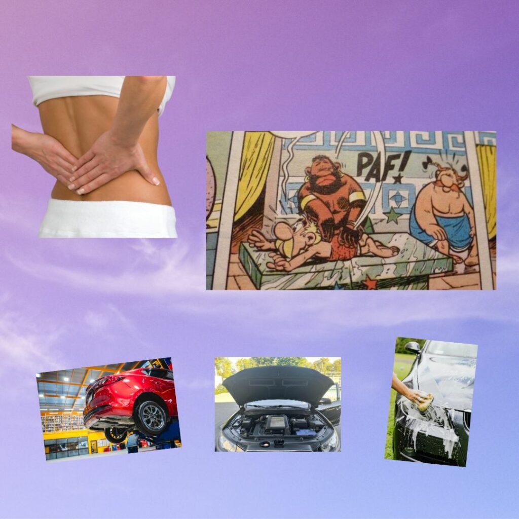 Montage montrant un dos douloureux, une scène BD humoristique avec un massage brutal, et des images d’entretien de voiture, illustrant le contraste entre la négligence du corps et le soin apporté aux objets.